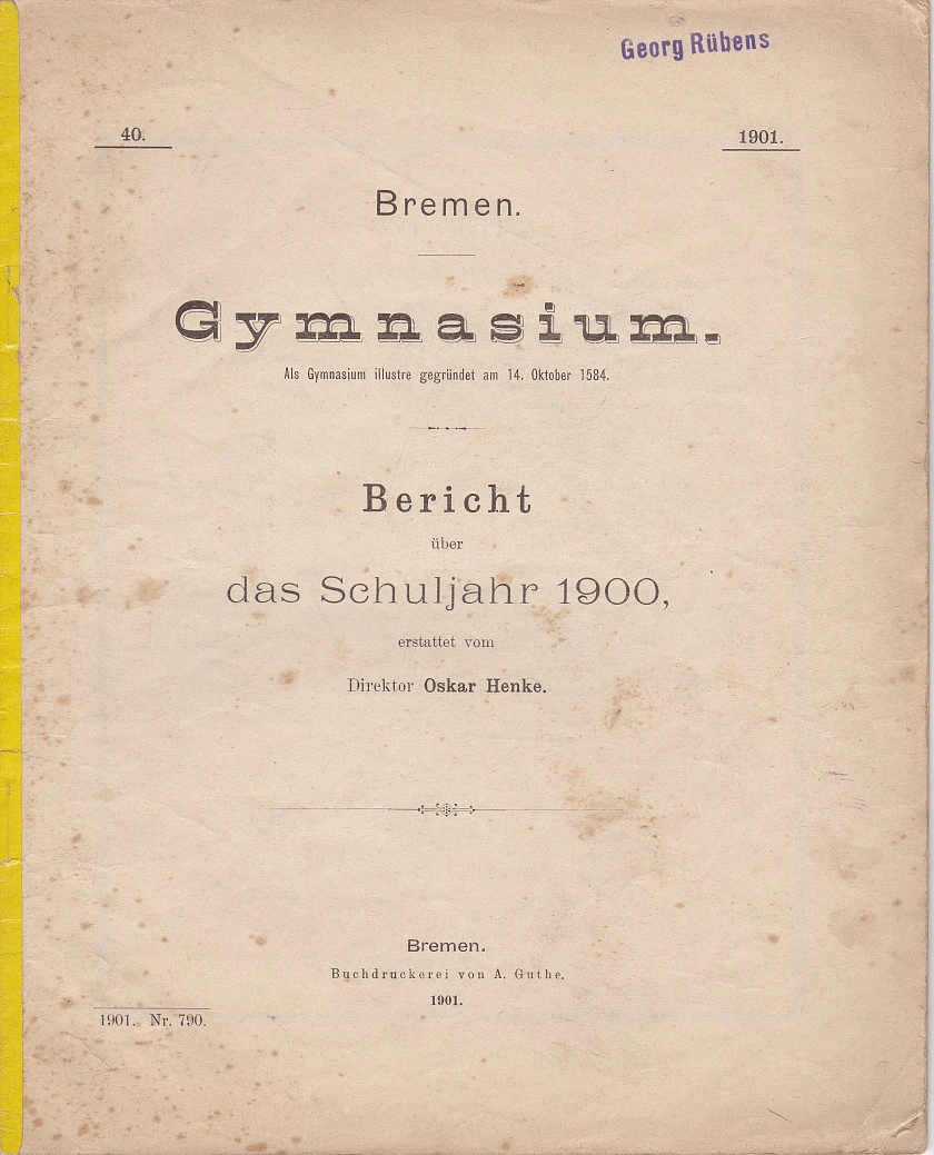 Jahresbericht des Alten Gymnasiums 1900